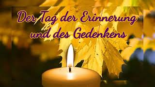 Grüße zum Totensonntag🕯️ Der Tag der Erinnerung und Gedenkens an unsere Lieben Totensonntag [upl. by Ybok649]