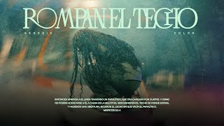 Rompan El Techo  Genesis Colon VIDEO OFICIAL [upl. by Dlorag]