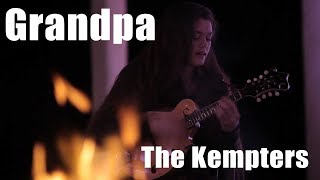 A Family of Musicians Plays Grandpa  The Kempters [upl. by Bruis]