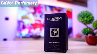 Le Couvent des Minimes Porto Bello  GaVo Perfumery [upl. by Cynthea]