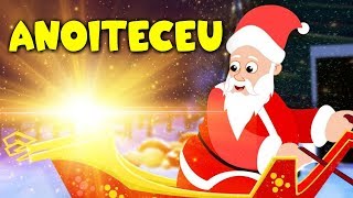 Anoiteceu  Música de Natal em português  Canções natalinas [upl. by Vanda583]