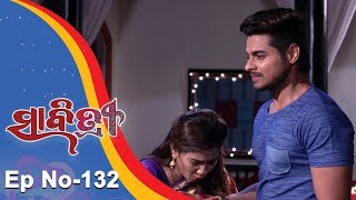 Savitri  Full Ep 132  8th Dec 2018  Odia Serial – TarangTV [upl. by Inanak457]