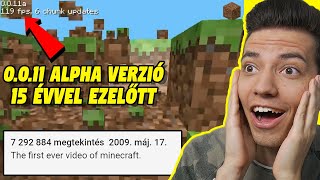 EZ VOLT A LEGELSŐ MINECRAFT VIDEÓ A YOUTUBEON 😱 HOGYAN NÉZETT KI A 0011 ALPHA VERZIÓ 😲 [upl. by Lenwood95]