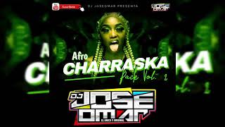 PACK DE AFRO CHARRASCA VOL 2 DJ JOSE OMAR [upl. by Forkey]