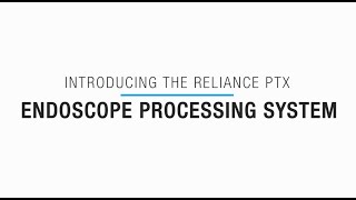 Reliance PTX Endoscope Processing  STERIS [upl. by Seiter]