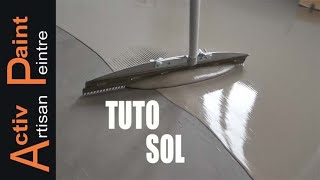 TUTO SOL comment faire un RAGREAGE de sol autolissant autonivelant ACTIV PAINT PRO [upl. by Ahcsropal]