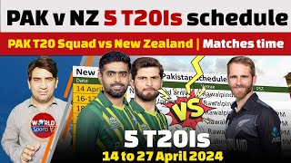 Pakistan vs New Zealand schedule 2024 announced  5 T20Is timing  PAK T20 Squad vs New Zealand [upl. by Eocsor308]