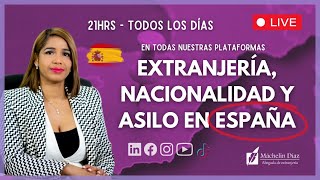 TODO sobre EXTRANJERÍA Nacionalidad y Asilo en España 2023‼️ [upl. by Bloomer]