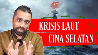 Krisis Dengan China di Laut Cina Selatan [upl. by Seamus]