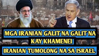 Mga Iranian galit na galit na kay Khamenei Nakipagtulongan na sa Isrel [upl. by Fortunia]