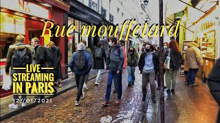 🇫🇷 quotRUE MOUFFETARDquot LIVE STREAMING IN PARIS  EDIT VERSION  12012021 [upl. by Hailey]