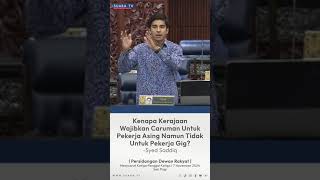 Wajibkan Caruman Untuk Pekerja Asing Namun Tidak Untuk Pekerja Gig Syed Saddiq [upl. by Haleemaj]