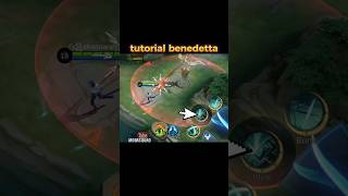 tutorial benedetta mobile legends ✅😱 [upl. by Armillia2]