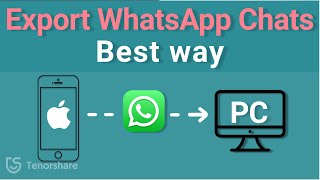 The Best Way to Export WhatsApp Chats to Computer on iPhone [upl. by Lashondra]