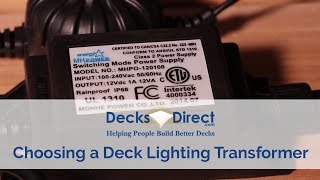 How To Choose the Right Transformer  Deck Lighting  Voltage amp Wattage [upl. by Irfan252]