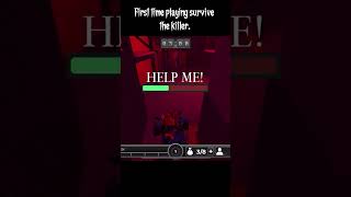 Roblox survive the killer [upl. by Ilohcin]