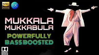 MUKALA MUKABALA  BASS BOOSTED  KADHALAN [upl. by Caasi244]