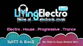 SpliTT amp KoniX  One Night In Zango Original Mix 2010EXCLUSIVE [upl. by Netsrik]