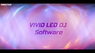 New Design New Interface  VIVID LED DJ [upl. by Namyh126]