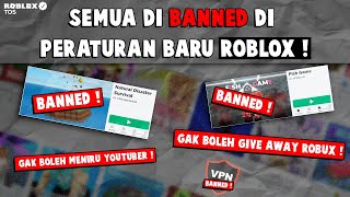 PERATURAN BARU ROBLOX SEMUA DI BANNED  Roblox TOS Roblox Indonesia [upl. by Ama]