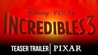 Incredibles 3 Official Trailer [upl. by Dorothi]