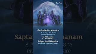 Saptarishi Avahanam  a powerful process that was taught by Shiva to his disciples the seven sages [upl. by Angelique]