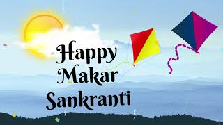 Happy Makar Sankranti Status 2021  Happy Kite Flying Day  Makar Sankranti WhatsApp Status [upl. by Arama71]