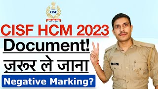 CISF HCM 2023  CISF HCM Documents List 2023  Negative Marking  CISF HCM Written Exam Tips 2023 [upl. by Atihcnoc123]