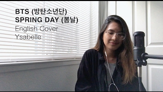 BTS 방탄소년단 – SPRING DAY 봄날 English Cover [upl. by Latona]