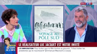 Le réalisateur Luc Jacquet nous raconte son quotVoyage au pôle Sudquot [upl. by Ecirtak849]