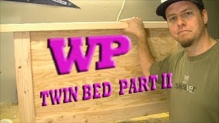 How to make a Twin Bed  Part II The Headboard [upl. by Melony]