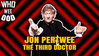 Jon Pertwee the Third Doctor Who  Retrospective amp Ranking  Who Wee Ood 26 [upl. by Sinnod708]