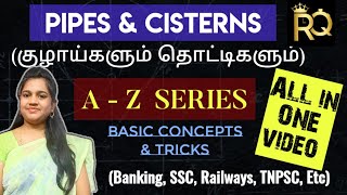 PIPES AND CISTERNS AZ ALL TYPES  BASIC CONCEPTS amp TRICKS ALL COMPETITIVE EXAMS [upl. by Kesley]