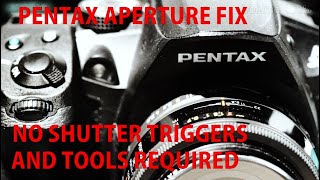 How to fix Pentax K30 K50 K70 KF Ks1 Ks2 Aperture Black Photos Repair without tools 2023 [upl. by Margalo]