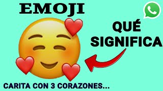 Emoji CARITA CON 3 CORAZONES🥰😎 [upl. by Ark203]