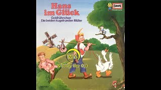 Hans im Glück  Hörspiel  Märchen  EUROPA [upl. by Hannasus]