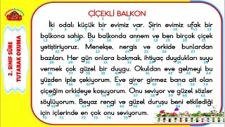 2Sınıf Süre Tutarak Okuma Çalışması 2 I Çiçekli Balkon Metni I 75 Kelime [upl. by Neehar88]