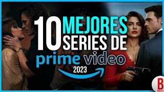 TOP 10 Mejores SERIES de AMAZON PRIME VIDEO 2023 [upl. by Nnyliak]