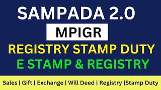 sampada 20 land stamp duty calculation  mpigr registry process  stamp duty kaise nikale sampada [upl. by Eceirahs]