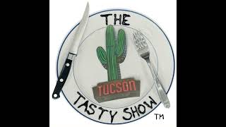 The Tucson Tasty Show Sal of Tirrito Farms [upl. by Norad]