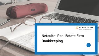 Netsuite Real Estate Firm Bookkeeping [upl. by Nirej227]