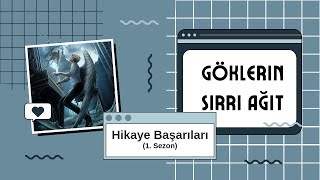 🏆Hikaye Başarıları Göklerin Sırrı Ağıt  Romantizm Kulübü 1 Sezon [upl. by Jerusalem]