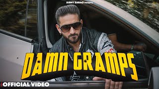 Damn Gramps  Offical Video  Aishy Sarao  Latest Punjabi Song 2024  New Punjabi Song 2024 [upl. by Elocn]