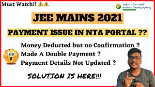 Payment Issues Solved  JEE Mains March  Application Correction  NTA  Ep139  SCM [upl. by Zsuedat]