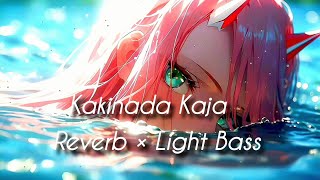 Roll Rida  Kakinada Kaja  Reverb × Light Bass Boosted   MR 96 [upl. by Airliah658]