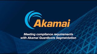 Achieve compliance more easily with Akamai Guardicore Segmentation [upl. by Roshelle]