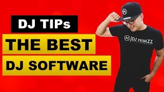 DJ Tips Best DJ Software [upl. by Ynaffyt24]