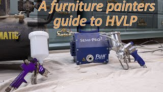 Picking the right type of sprayer for painting furniture  HVLP vs Airless [upl. by Lazarus]