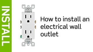 How to Install an Electrical Wall Outlet  Leviton [upl. by Lenahs]