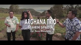 ARGHANA TRIO VOL 6  SYAHRINI SIPAIDUA [upl. by Lough]